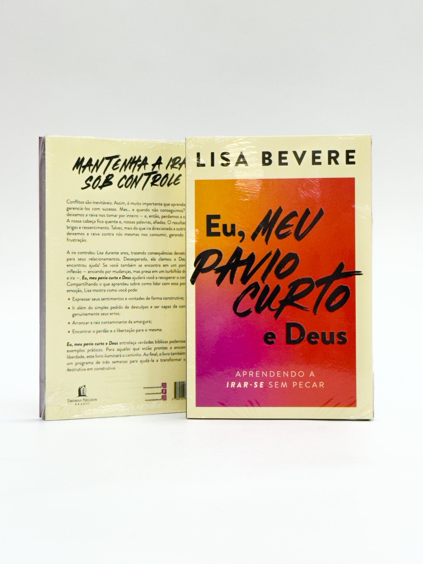 Eu, Meu Pavio Curto e Deus - Lisa Bevere