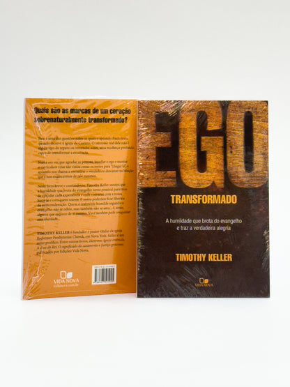 Ego Transformado - Timothy Keller