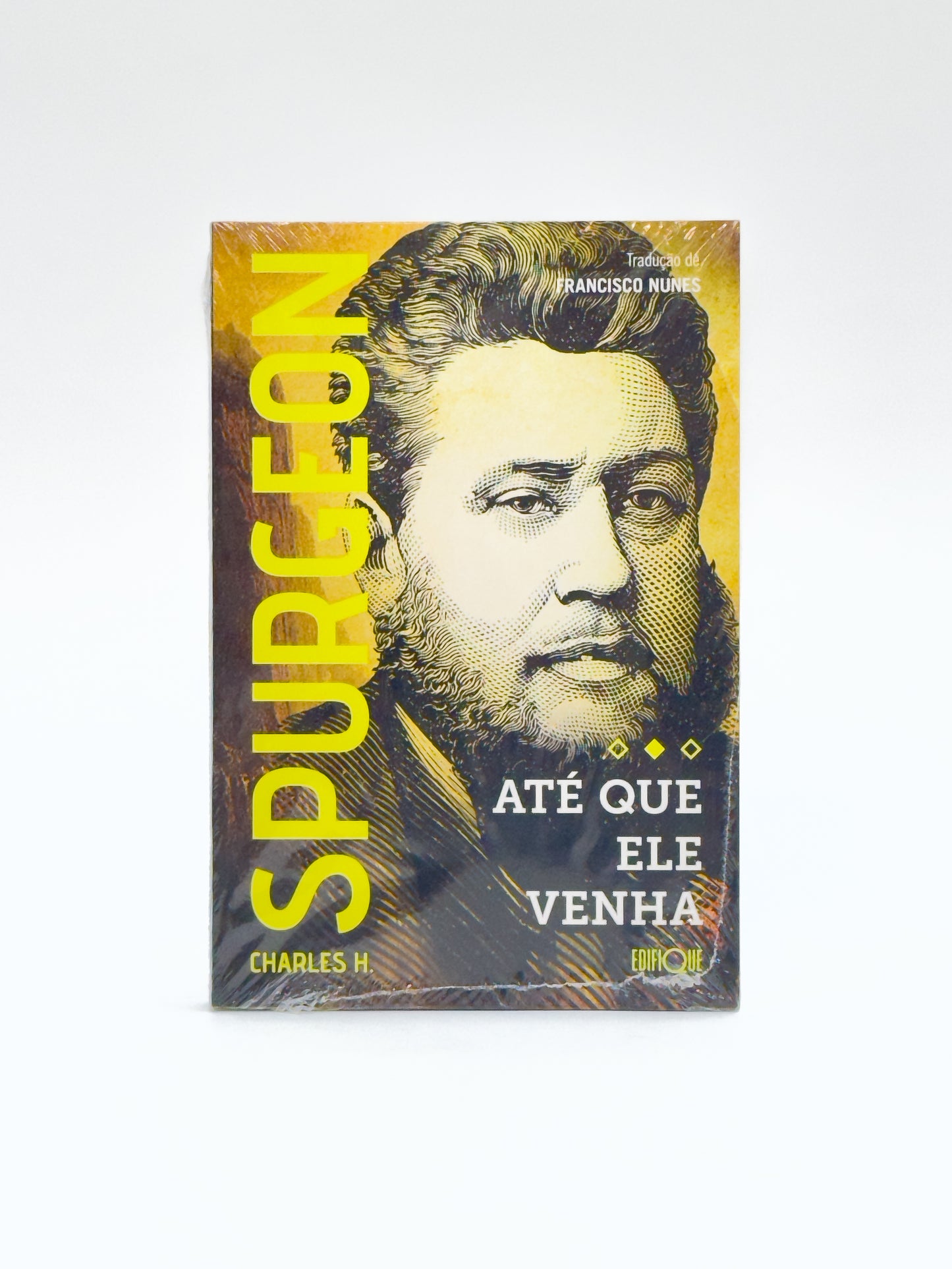 Até Que Ele Venha - Charles Spurgeon
